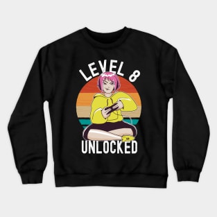 Level 8 Unlocked Girls Loves Anime Gamer 8th Birthday Girl Crewneck Sweatshirt